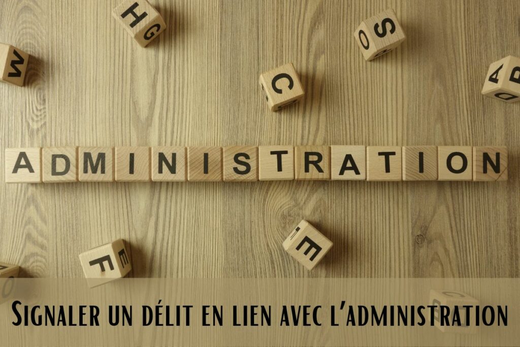 dénoncer délit administration