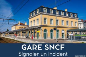 GARE SNCF signaler un incident