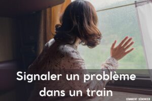 signaler un problème dans le train