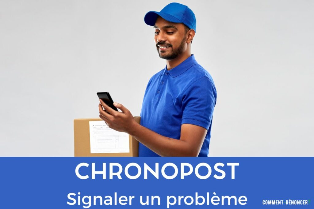 signaler un problème Chronopost