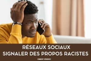 réseaux sociaux propos racistes dénonciation