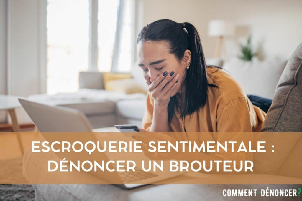 escroquerie sentimentale : dénoncer un brouteur