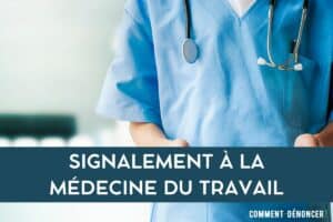 Signalement médecine du travail