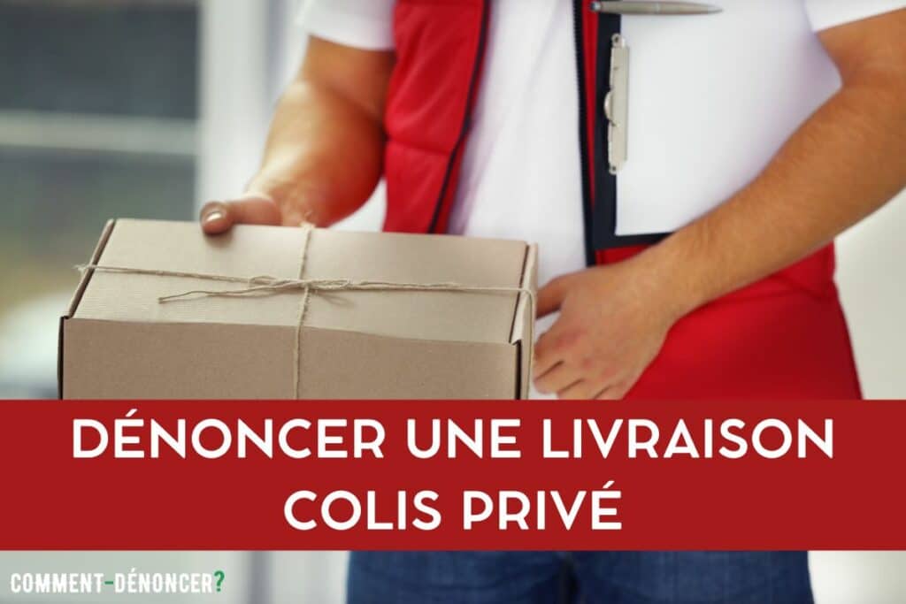 signaler problème colis privé